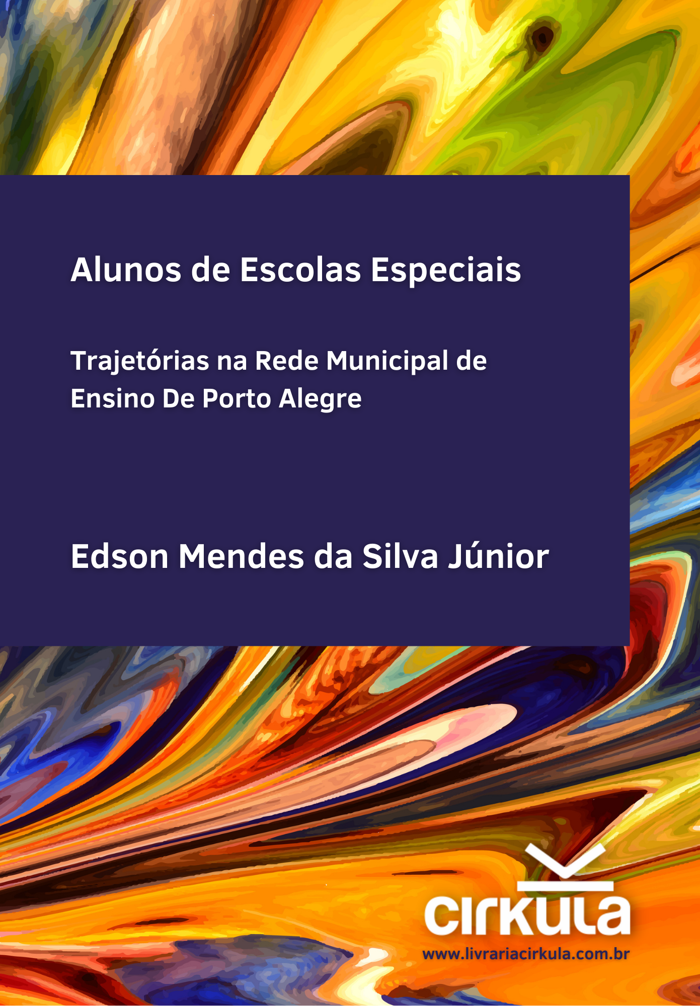 Alunos de Escolas Especiais: trajetórias na Rede Municipal de Ensino de Porto Alegre